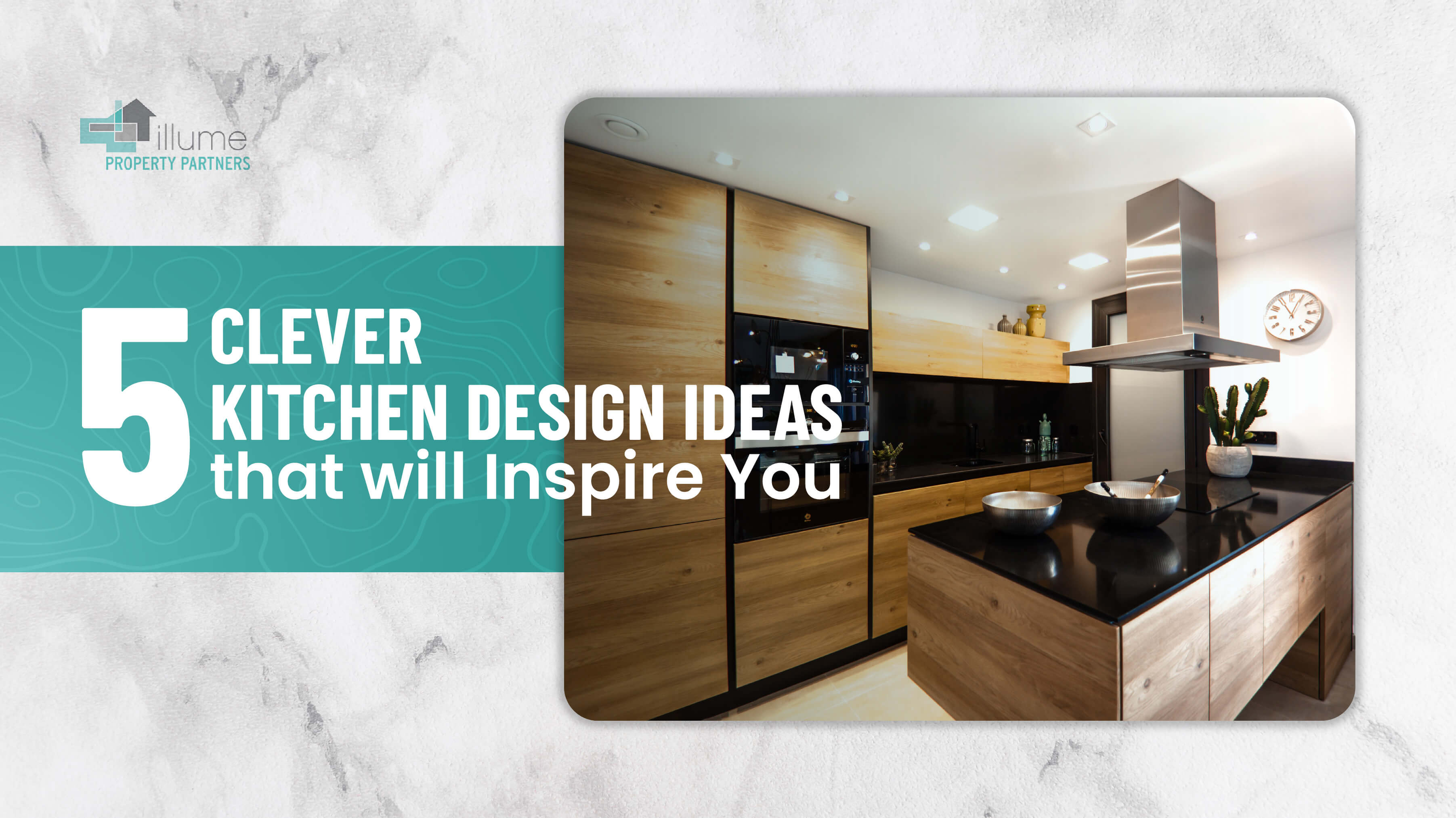 5 Clever Kitchen Design Ideas That Will Inspire You